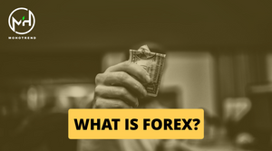 What is Forex?